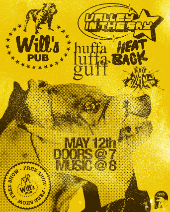 FREE SHOW: Valley In The Sky, huffaluffaguff, HeatBack, No Allies